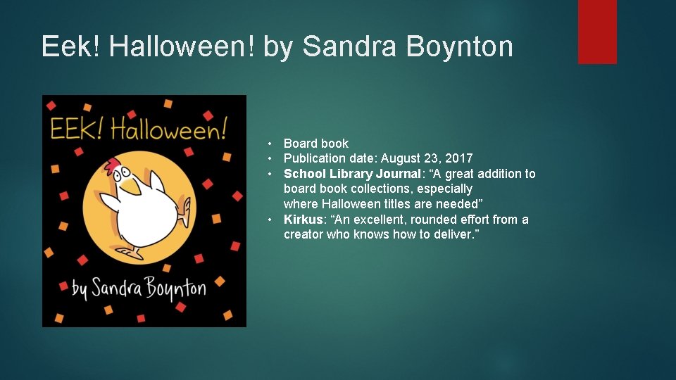 Eek! Halloween! by Sandra Boynton • Board book • Publication date: August 23, 2017