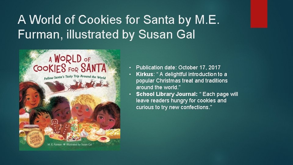 A World of Cookies for Santa by M. E. Furman, illustrated by Susan Gal