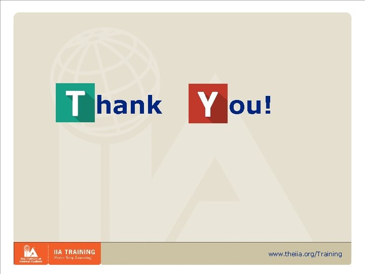 hank ou! www. theiia. org/Training 