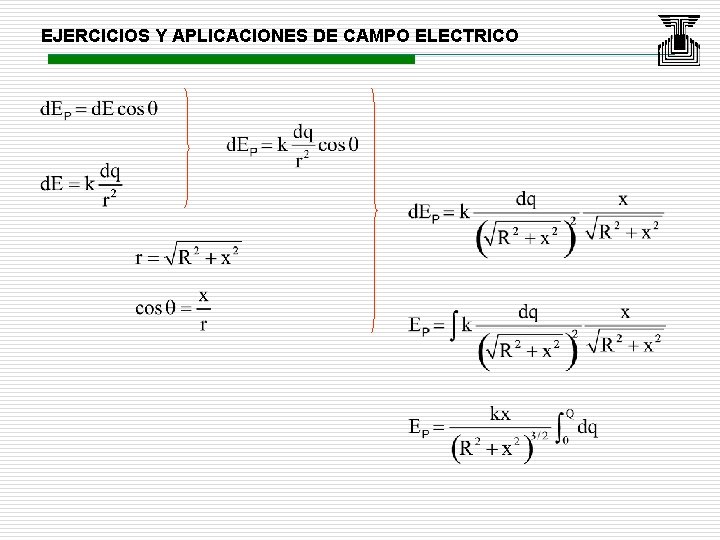 EJERCICIOS Y APLICACIONES DE CAMPO ELECTRICO 