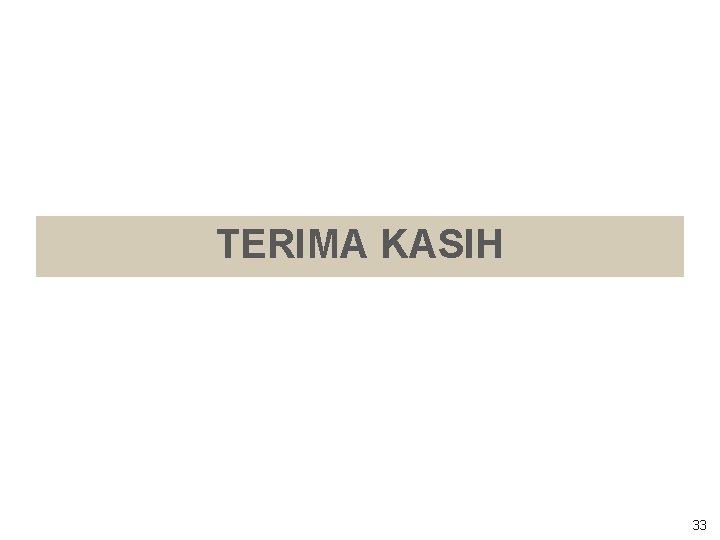 TERIMA KASIH 33 