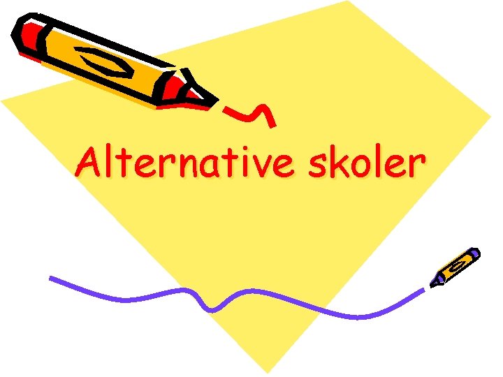 Alternative skoler 