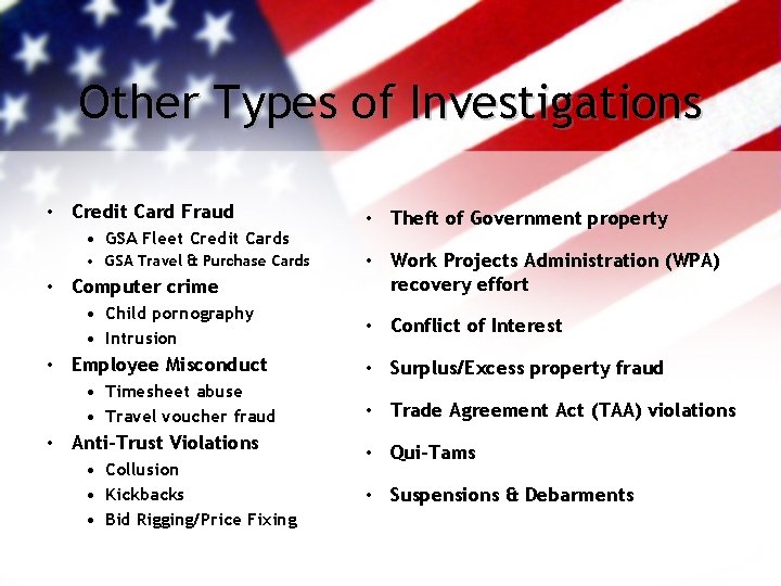 Other Types of Investigations • Credit Card Fraud • GSA Fleet Credit Cards •