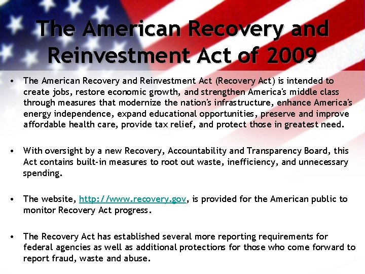 The American Recovery and Reinvestment Act of 2009 • The American Recovery and Reinvestment