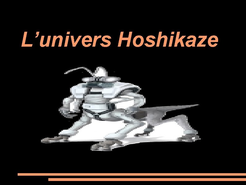 L’univers Hoshikaze 