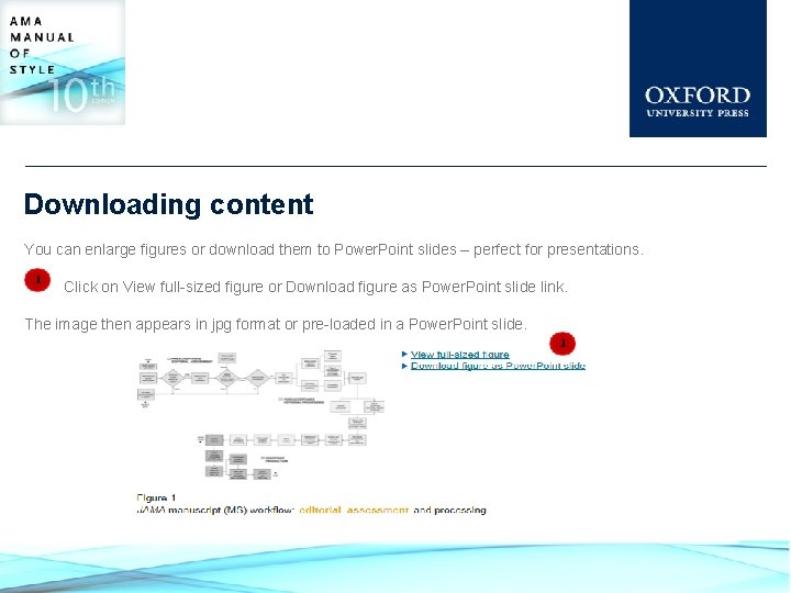 Downloading content You can enlarge figures or download them to Power. Point slides –