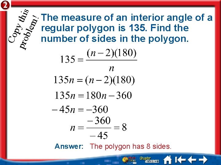 Co py pro this ble m! The measure of an interior angle of a