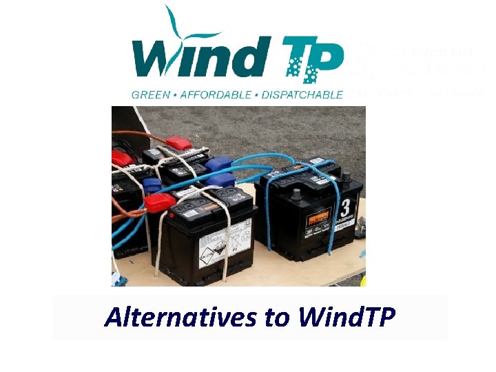 Alternatives to Wind. TP 