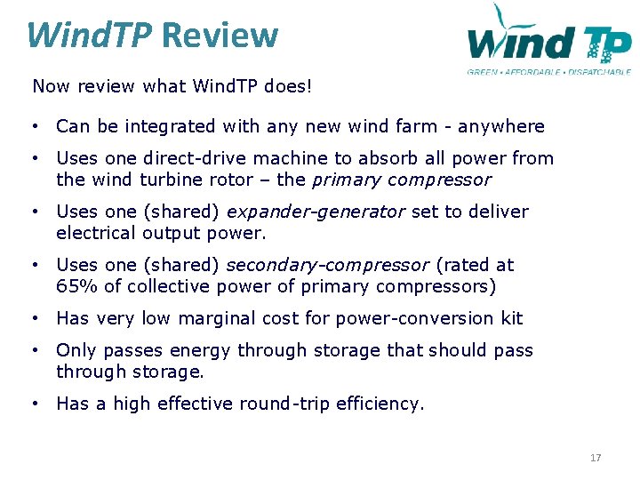 Wind. TP Review Now review what Wind. TP does! • Can be integrated with