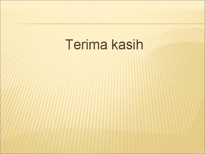 Terima kasih 