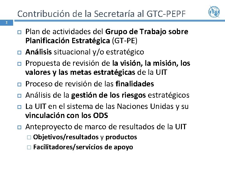 Contribución de la Secretaría al GTC-PEPF 2 Plan de actividades del Grupo de Trabajo