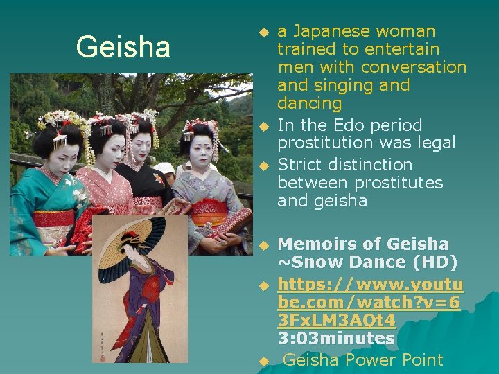 Geisha u u u a Japanese woman trained to entertain men with conversation and