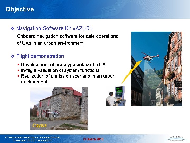 Objective v Navigation Software Kit «AZUR» Onboard navigation software for safe operations of UAs