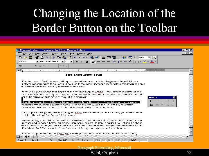 Changing the Location of the Border Button on the Toolbar Paragraph Formatting, Microsoft Word,