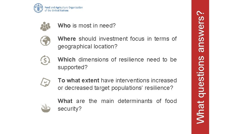 Where should investment focus in terms of geographical location? Which dimensions of resilience need