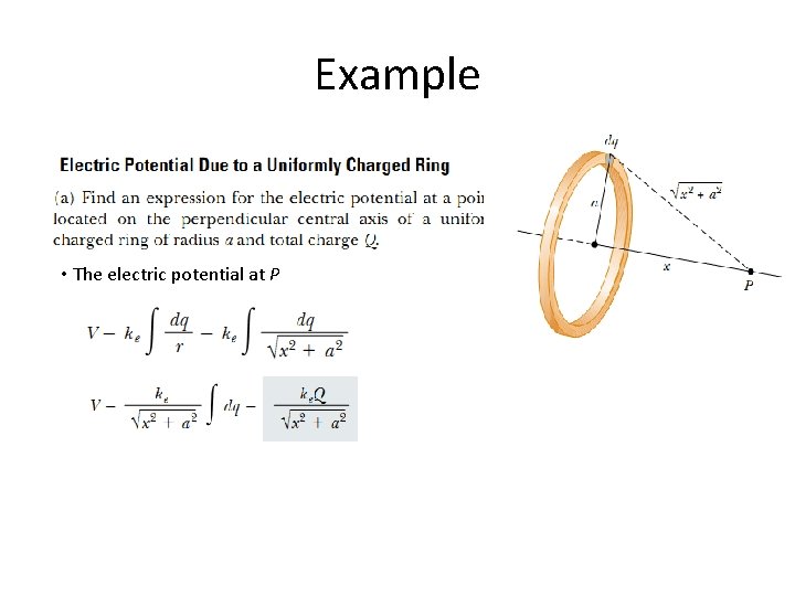 Example • The electric potential at P 