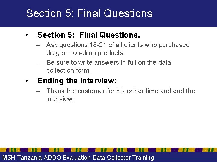 Section 5: Final Questions • Section 5: Final Questions. – Ask questions 18 -21