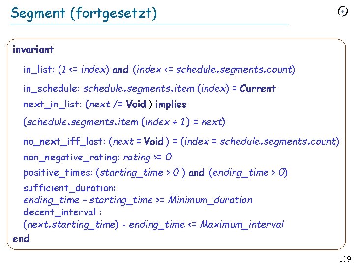 Segment (fortgesetzt) invariant . . in_list: (1 <= index) and (index <= schedule segments