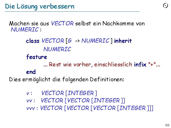 Die Lösung verbessern Machen sie aus VECTOR selbst ein Nachkomme von NUMERIC : class