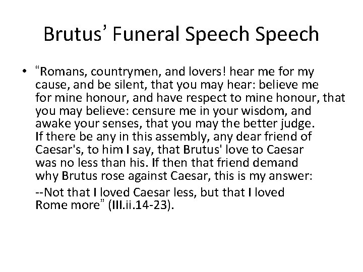 julius caesar funeral speech rhetorical analysis
