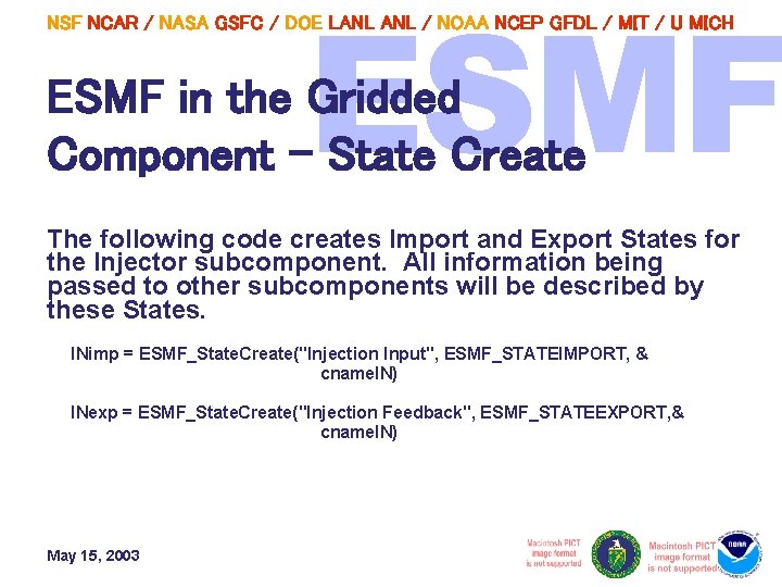 NSF NCAR / NASA GSFC / DOE LANL / NOAA NCEP GFDL / MIT