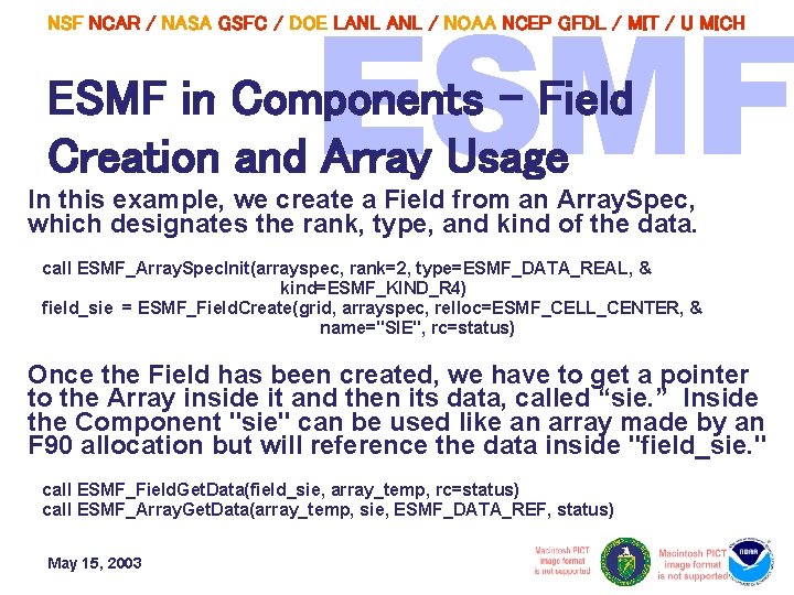 NSF NCAR / NASA GSFC / DOE LANL / NOAA NCEP GFDL / MIT