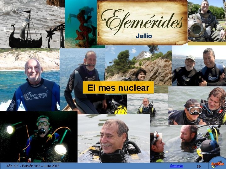 Julio El mes nuclear Año XIX - Edición 162 – Julio 2016 Sumario 59