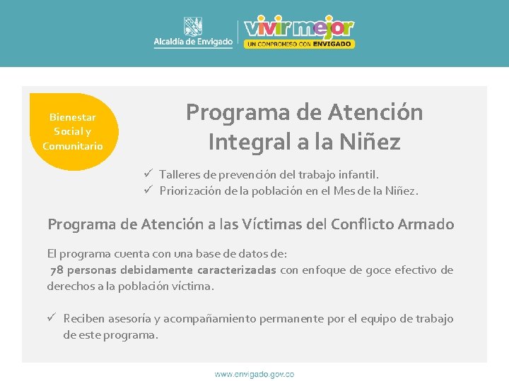 Bienestar Social y Comunitario Programa de Atención Integral a la Niñez ü Talleres de