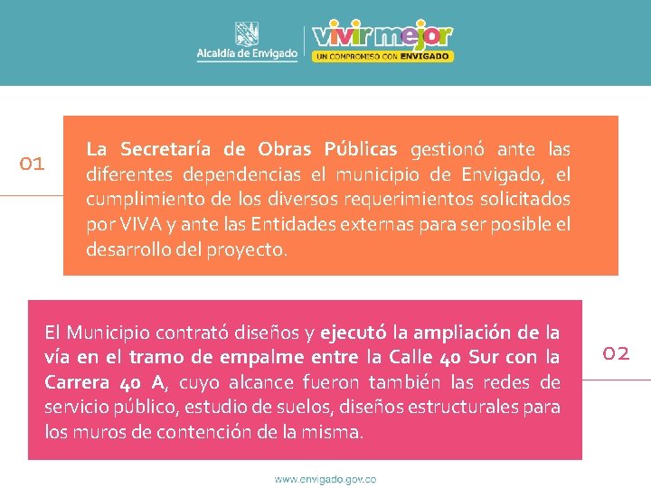 01 La Secretaría de Obras Públicas gestionó ante las diferentes dependencias el municipio de