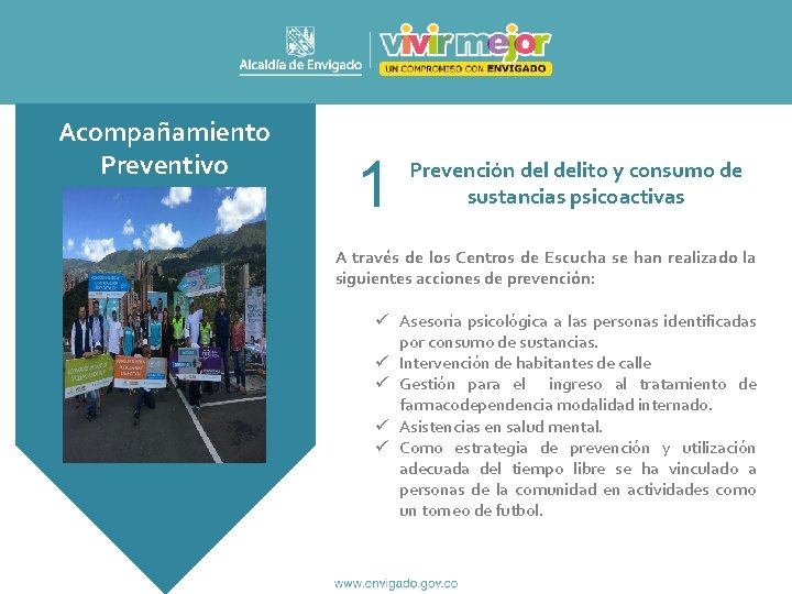 Acompañamiento Preventivo 1 Prevención delito y consumo de sustancias psicoactivas A través de los