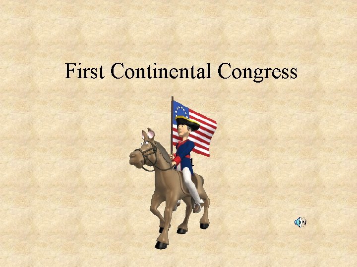 First Continental Congress 1774 