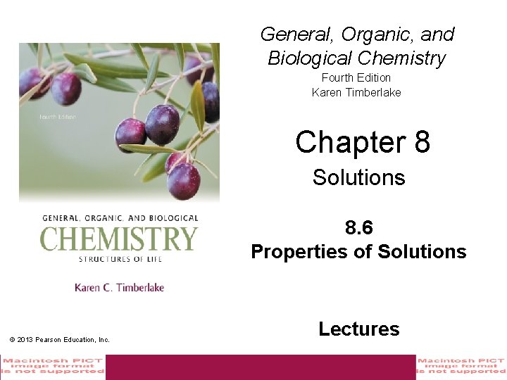 General, Organic, and Biological Chemistry Fourth Edition Karen Timberlake Chapter 8 Solutions 8. 6