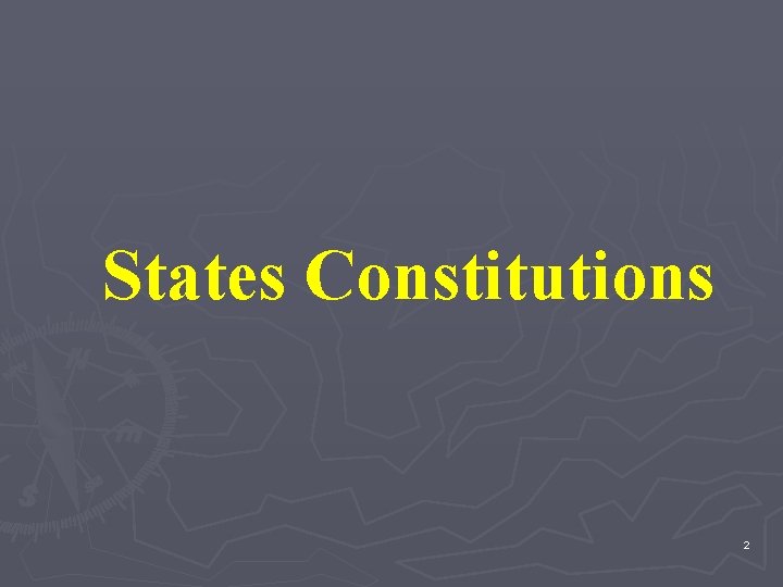 States Constitutions 2 