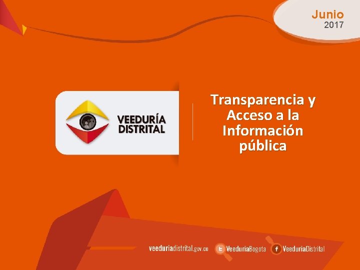 Junio 2017 Transparencia y Acceso a la Información pública 