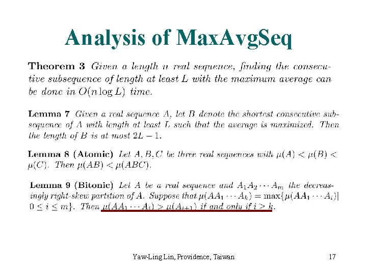 Analysis of Max. Avg. Seq Yaw-Ling Lin, Providence, Taiwan 17 