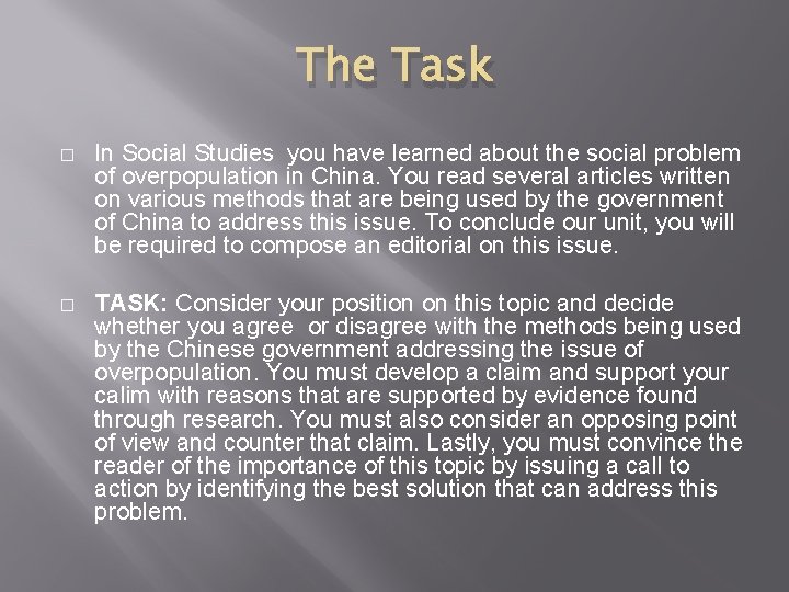 The Task � In Social Studies you have learned about the social problem of