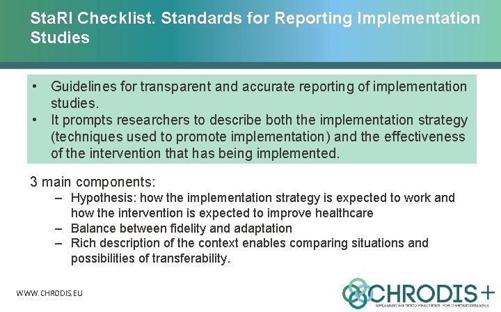 Sta. RI Checklist. Standards for Reporting Implementation Studies • Guidelines for transparent and accurate