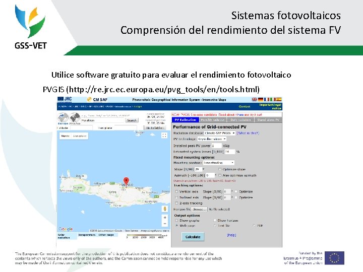 Sistemas fotovoltaicos Comprensión del rendimiento del sistema FV Utilice software gratuito para evaluar el