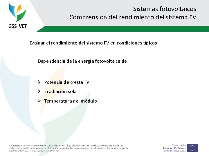 Sistemas fotovoltaicos Comprensión del rendimiento del sistema FV Evaluar el rendimiento del sistema FV