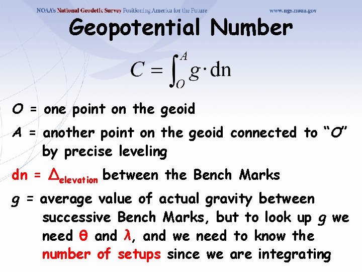 Geopotential Number O = one point on the geoid A = another point on