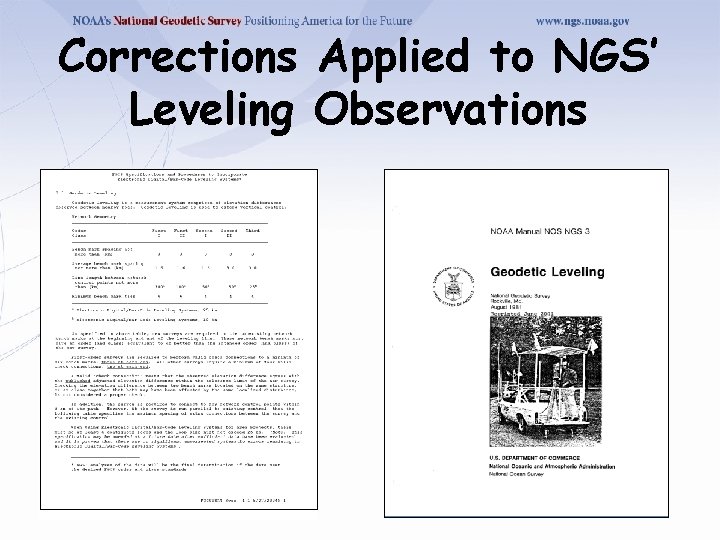 Corrections Applied to NGS’ Leveling Observations 