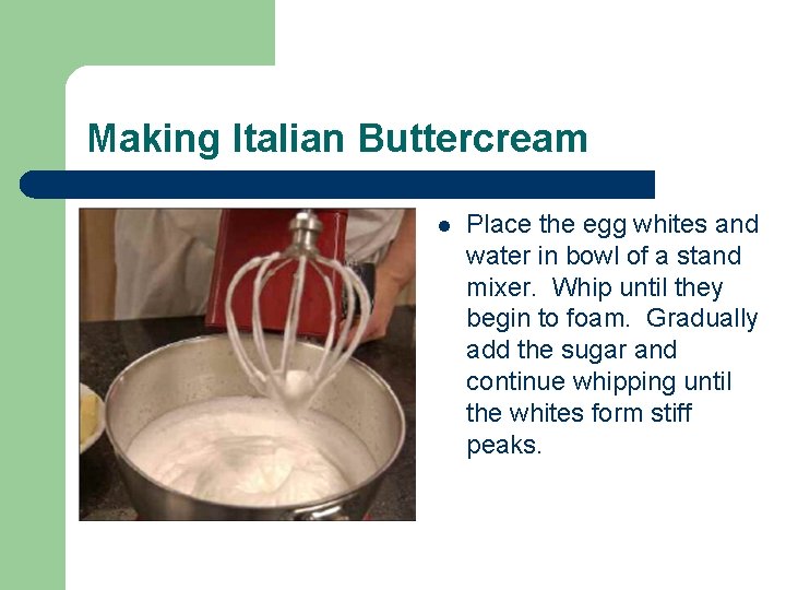 Making Italian Buttercream l Place the egg whites and water in bowl of a