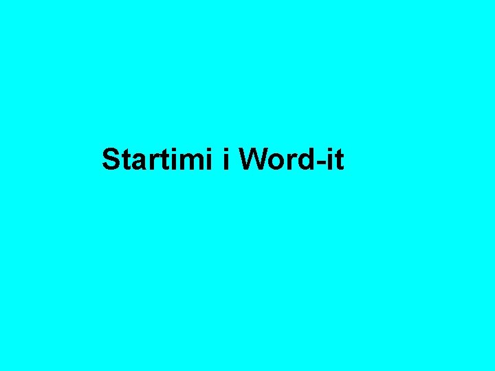 Startimi i Word-it 