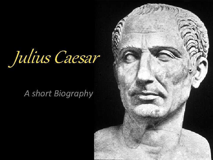 julius caesar biography short