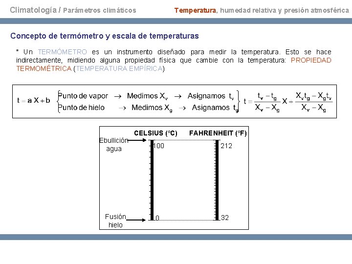 Climatología / Parámetros climáticos Temperatura, humedad relativa y presión atmosférica Concepto de termómetro y Climatología / Parámetros climáticos Temperatura, humedad relativa y presión atmosférica Concepto de termómetro y