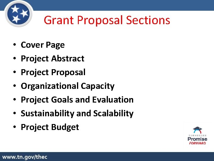 Grant Proposal Sections • • Cover Page Project Abstract Project Proposal Organizational Capacity Project