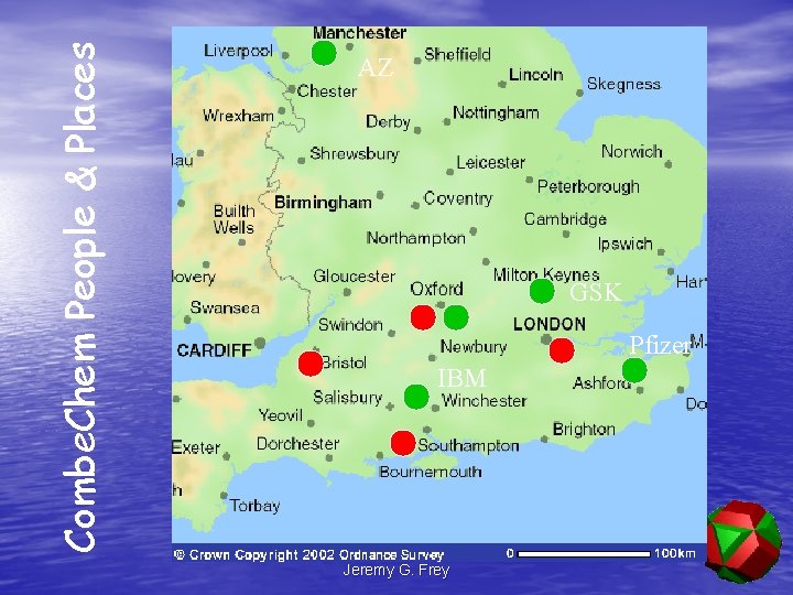 Combe. Chem People & Places AZ GSK Pfizer IBM Jeremy G. Frey 