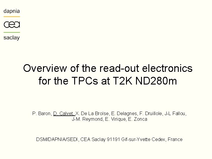 Overview of the read-out electronics for the TPCs at T 2 K ND 280