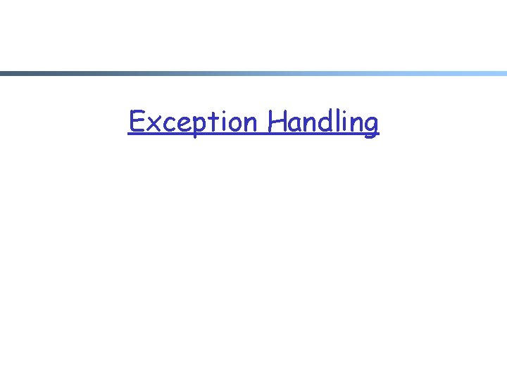 Exception Handling 