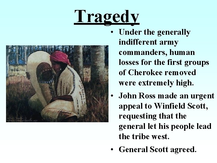 Tragedy • Under the generally indifferent army commanders, human losses for the first groups